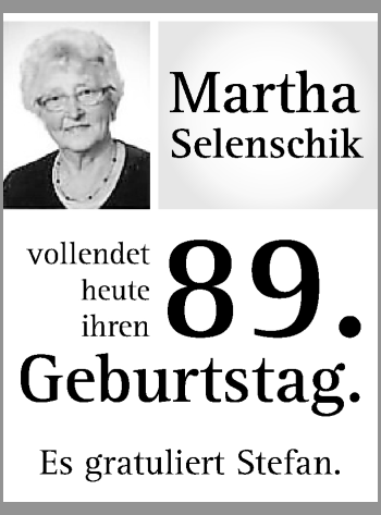 Glückwunschanzeige von Martha Selenschik