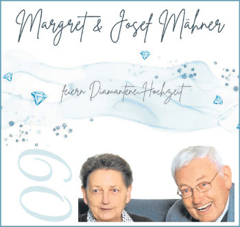 Glückwunschanzeige von Margret und Josef Mähner